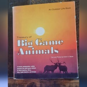 Treasury of Big Game Animals An Outdoor Life Book Vintage Collectible 1972